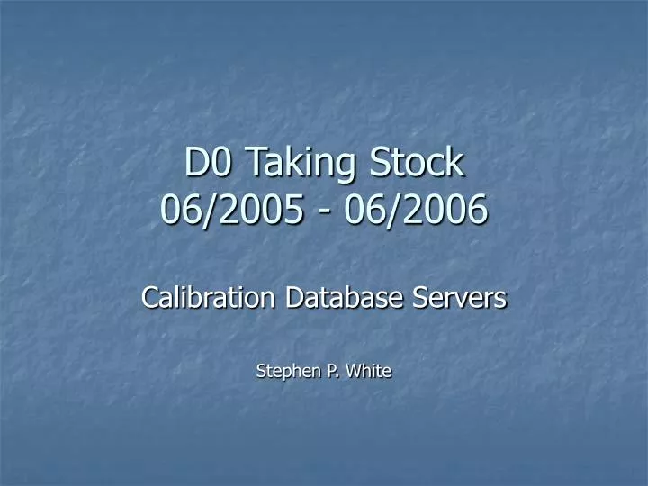 d0 taking stock 06 2005 06 2006
