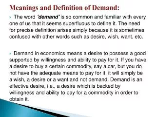 Meanings and Definition of Demand: