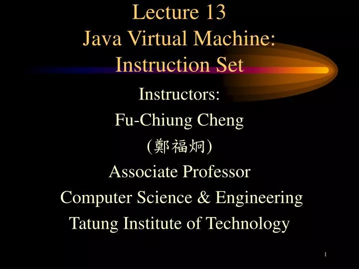 lecture 13 java virtual machine instruction set