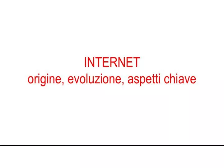 internet origine evoluzione aspetti chiave