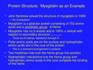 Protein Structure: Myoglobin as an Example
