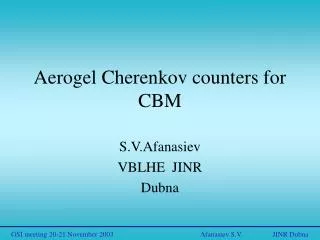 Aerogel Cherenkov counters for CBM