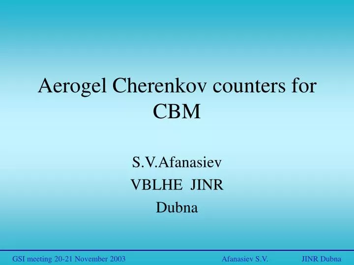 aerogel cherenkov counters for cbm