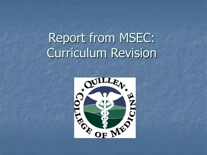 report from msec curriculum revision