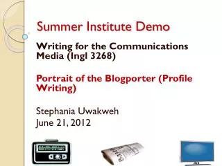 Summer Institute Demo