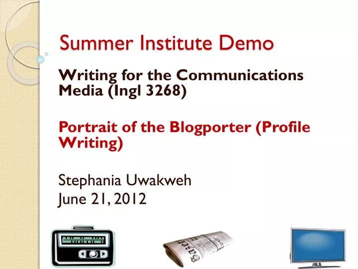 summer institute demo