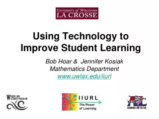 Using Technology to Improve Student Learning