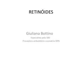 retin ides