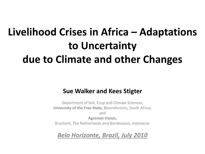 livelihood crises in africa adaptations to uncertainty due to climate and other changes