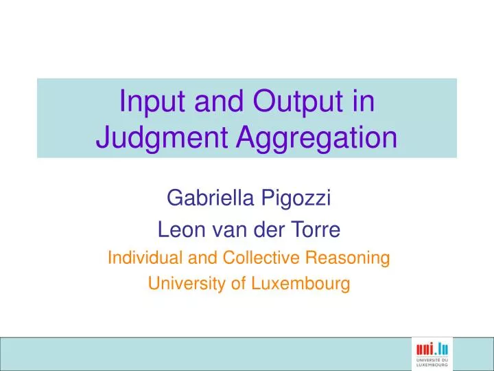input and output in judgment aggregation