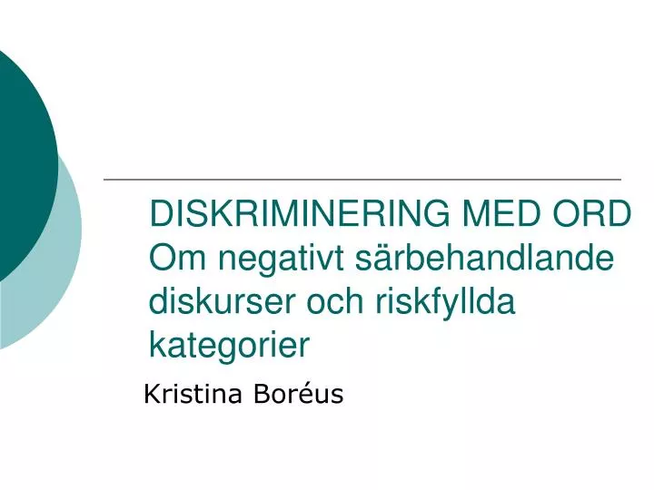 diskriminering med ord om negativt s rbehandlande diskurser och riskfyllda kategorier