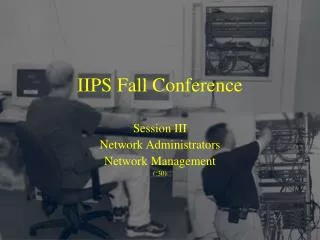 IIPS Fall Conference