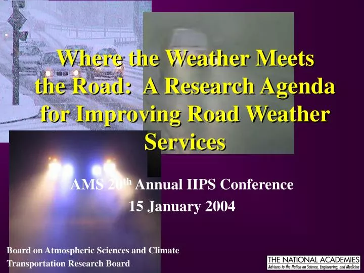 where the weather meets the road a research agenda for improving road weather services