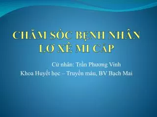 ch m s c b nh nh n l x mi c p