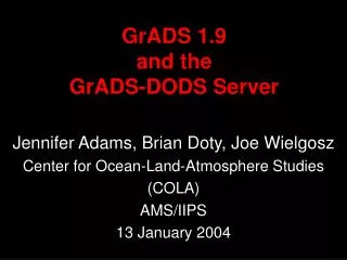 GrADS 1.9 and the GrADS-DODS Server