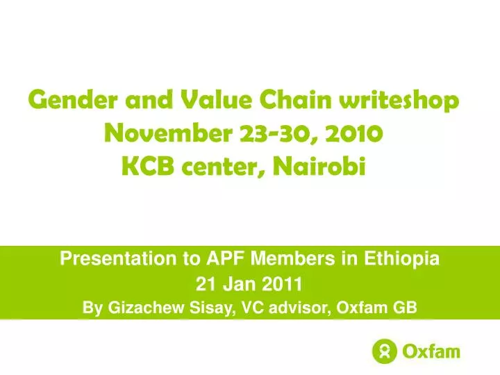 gender and value chain writeshop november 23 30 2010 kcb center nairobi