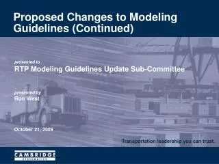 Proposed Changes to Modeling Guidelines (Continued)