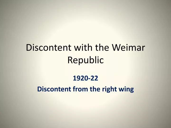 discontent with the weimar republic