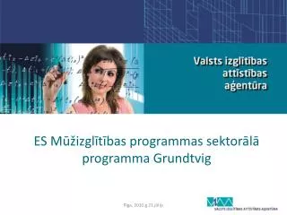 es m izgl t bas programmas sektor l programma grundtvig