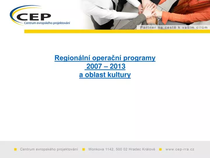 region ln opera n programy 2007 2013 a oblast kultury