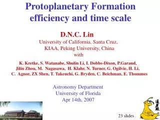 Protoplanetary Formation efficiency and time scale