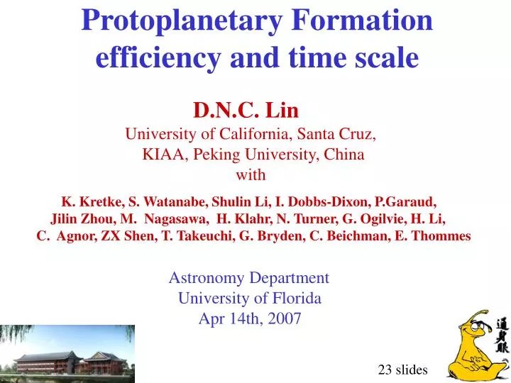 protoplanetary formation efficiency and time scale
