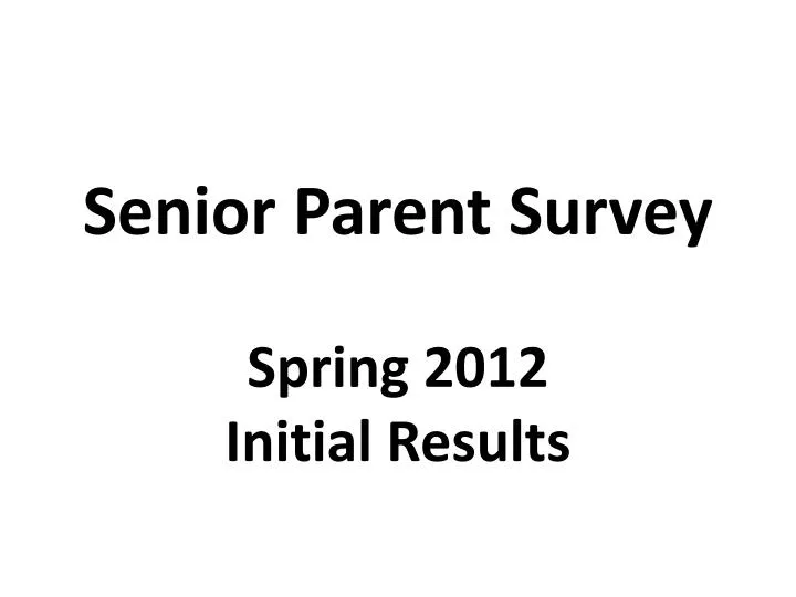 senior parent survey