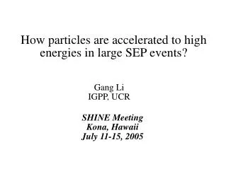How particles are accelerated to high energies in large SEP events?