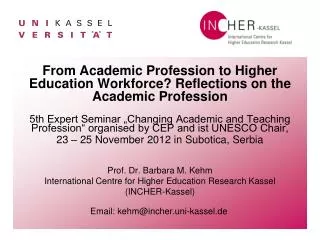 From Academic Profession to Higher Education Workforce? Reflections on the Academic Profession