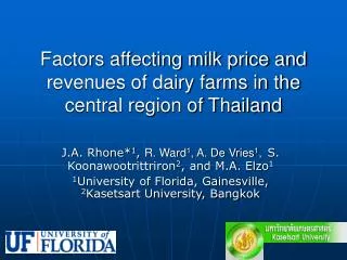 Factors affecting milk price and revenues of dairy farms in the central region of Thailand