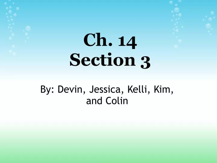 ch 14 section 3