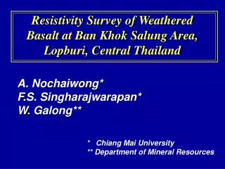 Resistivity Survey of Weathered Basalt at Ban Khok Salung Area, Lopburi, Central Thailand