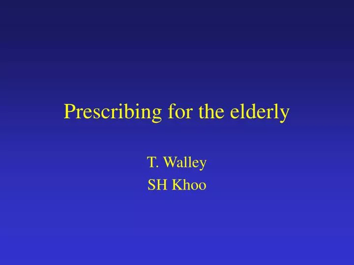 prescribing for the elderly