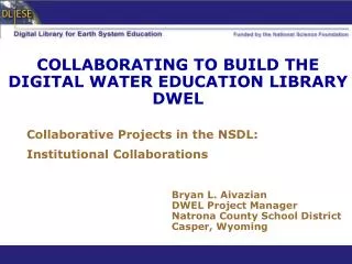 COLLABORATING TO BUILD THE DIGITAL WATER EDUCATION LIBRARY DWEL