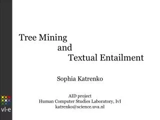 Tree Mining and Textual Entailment