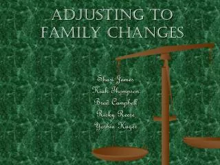 Adjusting to Family Changes