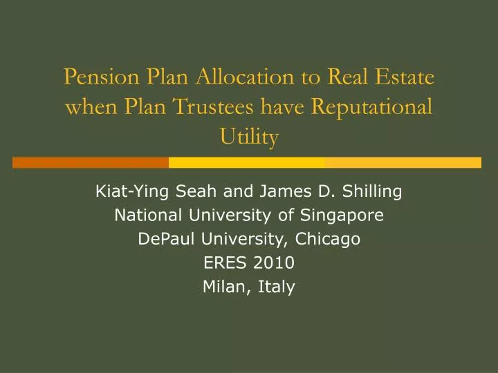 pension plan allocation to real estate when plan trustees have reputational utility