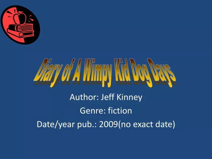 author jeff kinney genre fiction date year pub 2009 no exact date