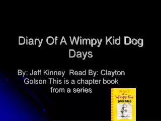 Diary Of A Wimpy Kid Dog Days