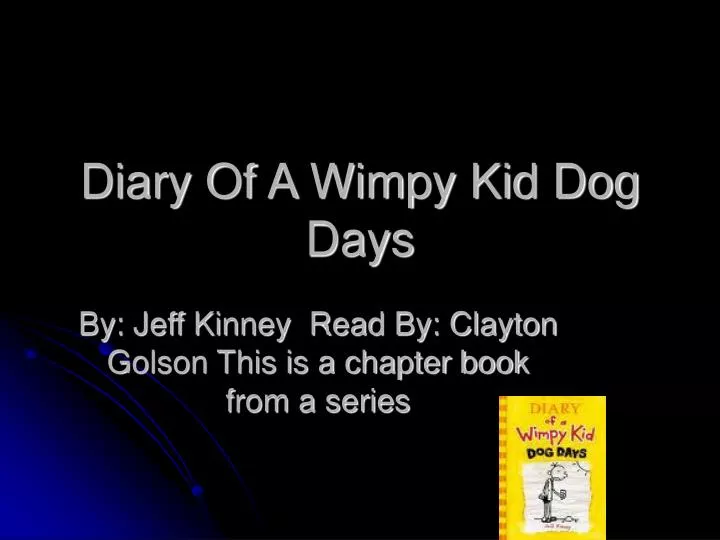 diary of a wimpy kid dog days