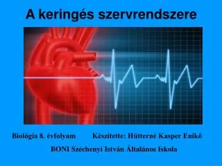 a kering s szervrendszere