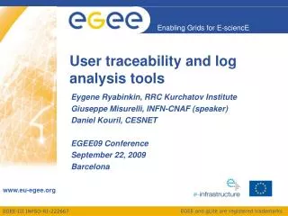 User traceability and log analysis tools
