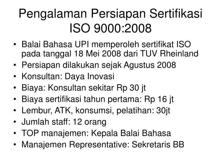 pengalaman persiapan sertifikasi iso 9000 2008