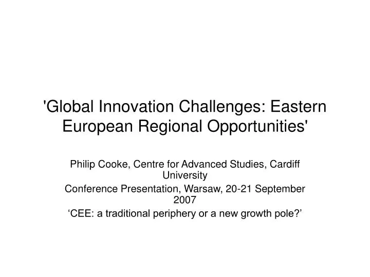 global innovation challenges eastern european regional opportunities