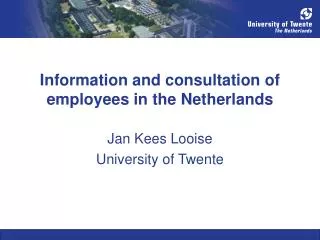 Information and consultation of employees in the Netherlands
