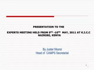 By Juster Nkoroi Head of CAMPS Secretariat