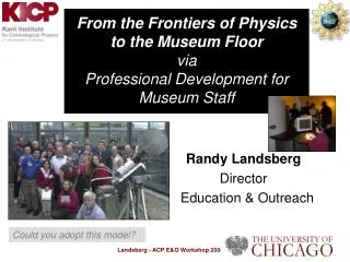 From the Frontiers of Physics to the Museum Floor via Professional Development for Museum Staff