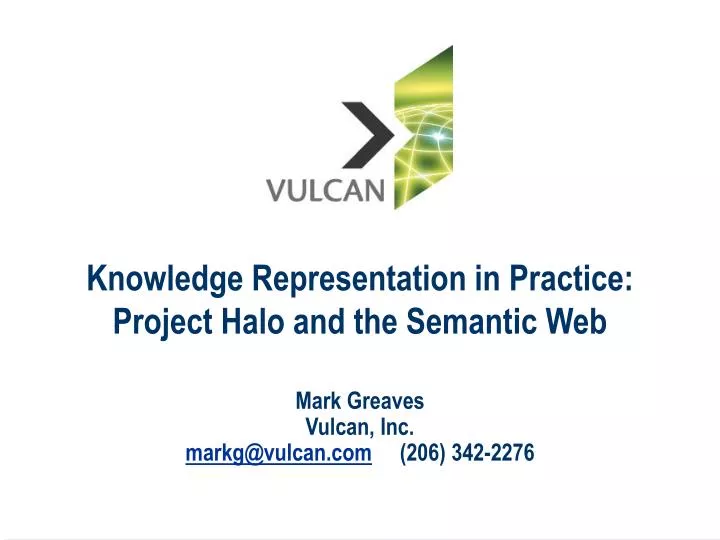 knowledge representation in practice project halo and the semantic web