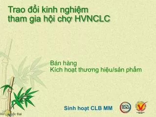 Trao đổi kinh nghiệm tham gia hội chợ HVNCLC