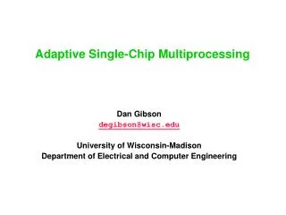 adaptive single chip multiprocessing